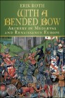 With a Bended Bow