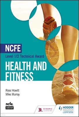 NCFE Level 1/2 Technical Award in Health and Fitness