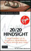 20/20 Hindsight