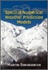 Spectral Numerical Weather Prediction Models