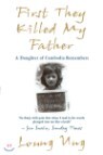 First They Killed My Father