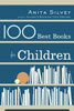 100 Best Books for Children                                                                         