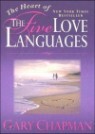 The Heart of the Five Love Languages