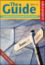 Eden Project: The Guide