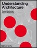 Understanding Architecture