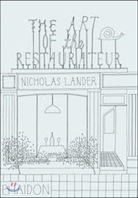 The Art of the Restaurateur