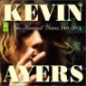 Kevin Ayers - The Harvest Years 1969-1974