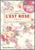 L`EST ROSE 2012