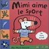 Mimi aime le sport