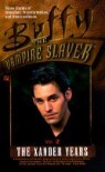 The Xander Years, Volume 2