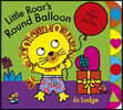 Little Roar's Round Balloon