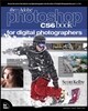 The Adobe Photoshop Cs6 Book for Digital Photographers