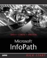 Microsoft Office Infopath 2003 Kick Start