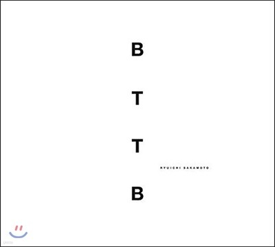 Ryuichi Sakamoto (류이치 사카모토) - BTTB (Back To The Basics)
