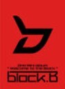 ������ (Block.B) / Welcome To The Block (2nd Mini Album/�̰���)