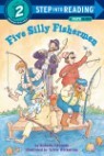 Step Into Reading 2 : Five Silly Fishermen
