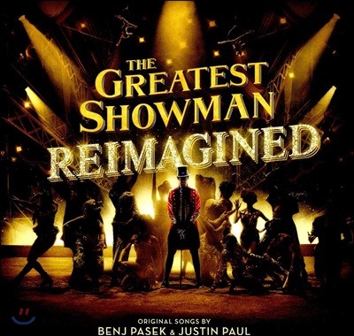 위대한 쇼맨: 리메이크 영화음악 (The Greatest Showman : Reimagined OST) [LP]