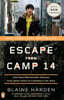Escape from Camp 14