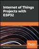 Internet of Things Projects with Esp32