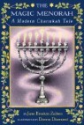 The Magic Menorah: A Modern Chanukah Tale