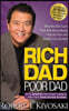 Rich Dad Poor Dad: 20th Anniversary Edition: What the Rich Teach Their Kids about Money That the Poor and Middle Class Do Not!