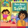 Dora the Explorer #8 : Dora Goes to School