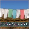 Jalla Club No.2: Celebrating The Colour Of The World