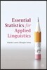 Essential Statistics for Applied Linguistics