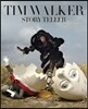 Tim Walker : Story Teller