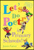Let's Do Poetry in Primary Schools