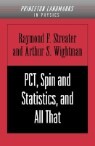 Pct, Spin and Statistics, and All That