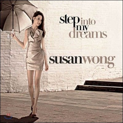 Susan Wong (수잔 웡) - Step Into My Dreams