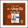 Diary of a Wimpy Kid : the Third Wheel