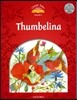 Classic Tales Level 2 : Thumbelina with E-book