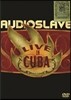 Audioslave - Live In Cuba