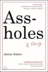Assholes