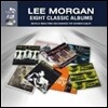 Lee Morgan - 8 Classic Albums