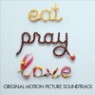 O.S.T. - Eat, Pray, Love (Soundtrack)