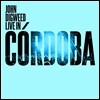John Digweed - Live In Cordoba