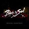 �����̵� & �ҿ� (Blade & Soul) OST