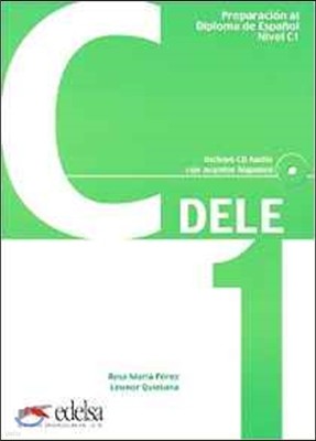 Preparacion DELE. C1. Libro + CD