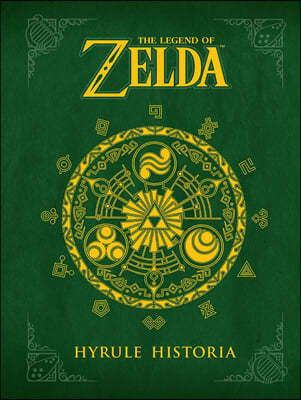 The Legend of Zelda: Hyrule Historia 젤다의 전설 공식 영문 설정집 #1