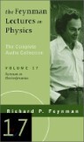 The Feynman Lectures on Physics: The Complete Audio Collection Volume 17