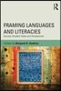 Framing Languages and Literacies