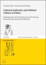 Cultural Authority and Political Culture in China