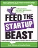 Feed the Start-up Beast