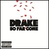 Drake - So Far Gone