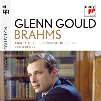 Glenn Gould 브람스: 4개의 발라드, 랩소디, 인터메조 - 글렌 굴드 (Plays Brahms: Ballades, Rhapsodies, Intermezzi)
