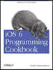 Ios 6 Programming Cookbook