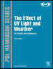 The Effect of Uv Light and Weather on Plastics and Elastomers